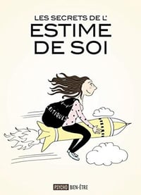 Les secrets de l’estime de soi -