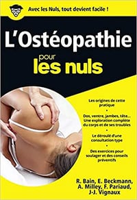 L’Ostéopathie pour les nuls - Renan Bain, Eytan Beckmann Ckmann