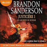 Justicière 1: Les archives de Roshar 3 - Brandon Sanderson (2023)