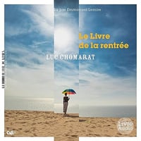 Le Livre de la rentrée - Luc Chomarat (2023)