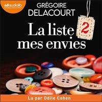 La Liste 2 mes envies - Grégoire Delacourt (2024)