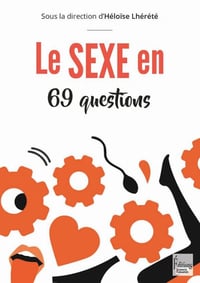 Le sexe en 69 questions - Héloïse Lhérété (2021)