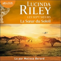 La Soeur du Soleil: Les Sept Soeurs 6 - Lucinda Riley (2024)