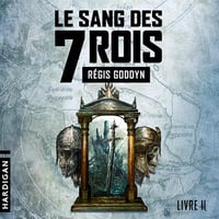Le sang des 7 Rois: Le sang des 7 Rois, Vol. 2 - Régis Goddyn (2026)
