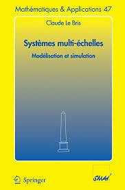 Systèmes multi-èchelles: Modélisation et simulation by Claude Le Bris