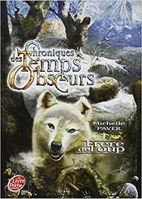 Michelle Paver, Michelle Paver - Chroniques des Temps Obscurs, Tome 1 : Frère de loup