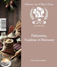 Liza ZENTAR - Pâtisserie, Traiteur et Boisson (2025)