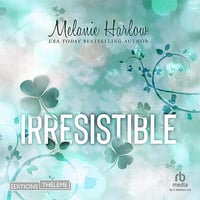 Irresistible: Cloverleigh Farms 1 - Melanie Harlow (2025)