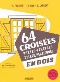 64 croisées- portes-fenêtres- volets- persiennes-en bois