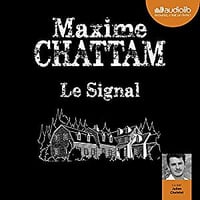 Maxime Chattam - Le Signal (2019)