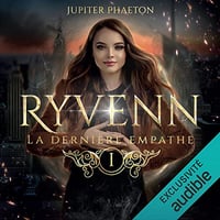 Jupiter Phaeton - La dernière empathe - Ryvenn 1 [2022]