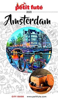 AMSTERDAM 2020 Petit Futé (City guide) - Dominique Auzias (2020)