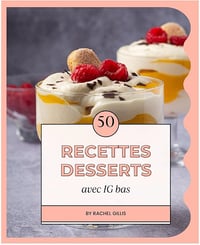 Rachel Gillis - 50 recettes desserts avec IG bas (2024)