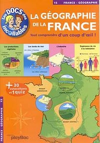 La géographie de la France - Remi Saillard, Praline Gay-Para