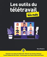 Les outils du télétravail pour les Nuls - Tara Powers (2021)