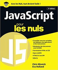 JavaScript pour les Nuls grand format, 2e édition