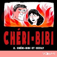 Gaston Leroux - Chéri-Bibi et Cecily 2 [2025]