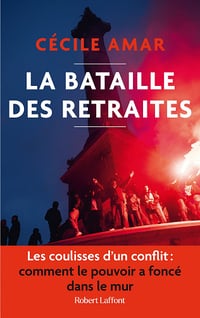 La Bataille des retraites - Cécile Amar (2023)