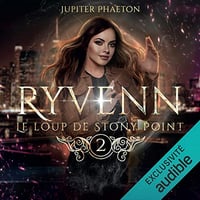 Le loup de Stony Point: Ryvenn 2 - Le loup de Stony Point: Ryvenn 2 (2022)