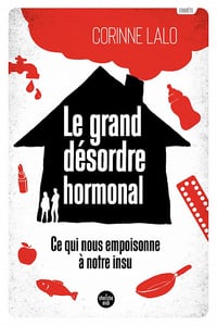 Le Grand Désordre hormonal - Corinne Lalo (2021)