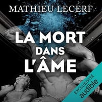 La mort dans l'âme - Mathieu Lecerf (2023)