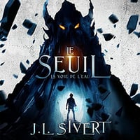 La Voie de l'eau: Le Seuil 1 - Loïc Richard (2021)