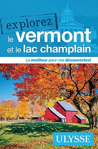 Explorez le Vermont et le Lac Champlain (2018)