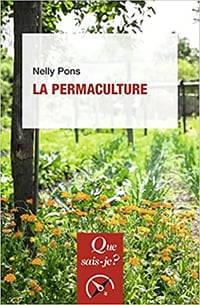 Nelly Pons, "La permaculture" (2022)