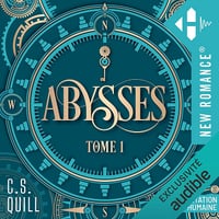 Abysses: Abysses, Tome 1 - C. S. Quill (2025)