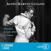 Désolée, je suis attendue - Agnès Martin-Lugand (2023)