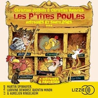 Christian Jolibois, Christian Heinrich - Les P'tites Poules - Histoires et sortilèges T13 à 16 [2025]