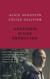 Anatomie d'une prédation - Cécile Ollivier, Alice Augustin (2025)