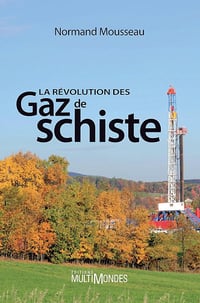 La révolution des gaz de schiste - Normand Mousseau (2010)