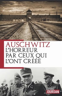 Auschwitz, L'horreur par ceux qui l'ont créée - Rudolf Hoss (2020)