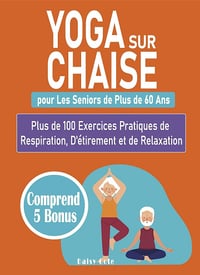 Daisy Cote - Yoga sur Chaise pour Les Seniors de Plus de 60 Ans (2024)