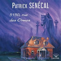 Patrick SenécaI - 5150, rues des Ormes (2022)