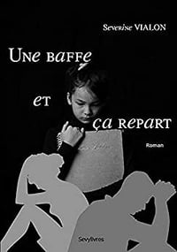 Séverine Vialon - Une baffe et ça repart (2020)