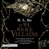 If We Were Villains - M.L. Rio (2023)