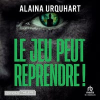 Le jeu peut reprendre ! - Alaina Urquhart (2025)