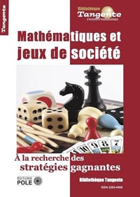 BIB 83 - Mathématiques et jeux de société - Tangente Collectif (2023)