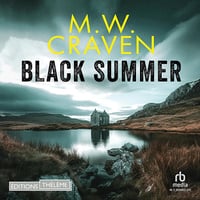 Black Summer: Washington Poe, Book 2 - M.W. Craven (2023)
