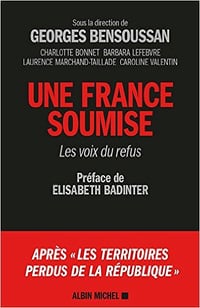 Une France soumise (2017) : Les voix du refus