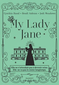 My lady Jane - Cynthia Hand (2023)
