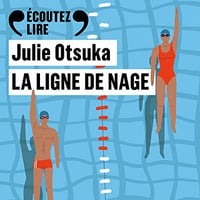 Julie Otsuka - La ligne de nage [2022]