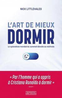 L'Art de mieux dormir - Nick Littlehales (2022)