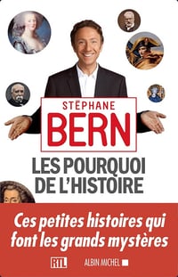 Les Pourquoi de l'Histoire Tome 1 à 4 (Intégral) - Stéphane Bern