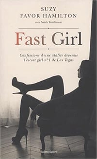 Suzy Favor Hamilton - Fast Girl