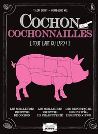 Cochon et cochonnailles - Valery Drouet (2022)