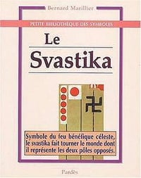 Le svastika - Bernard Marillier