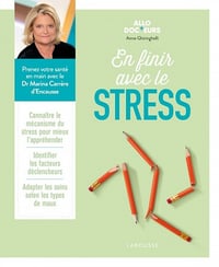 En finir avec le stress - Anne Ghiringhelli (2022)